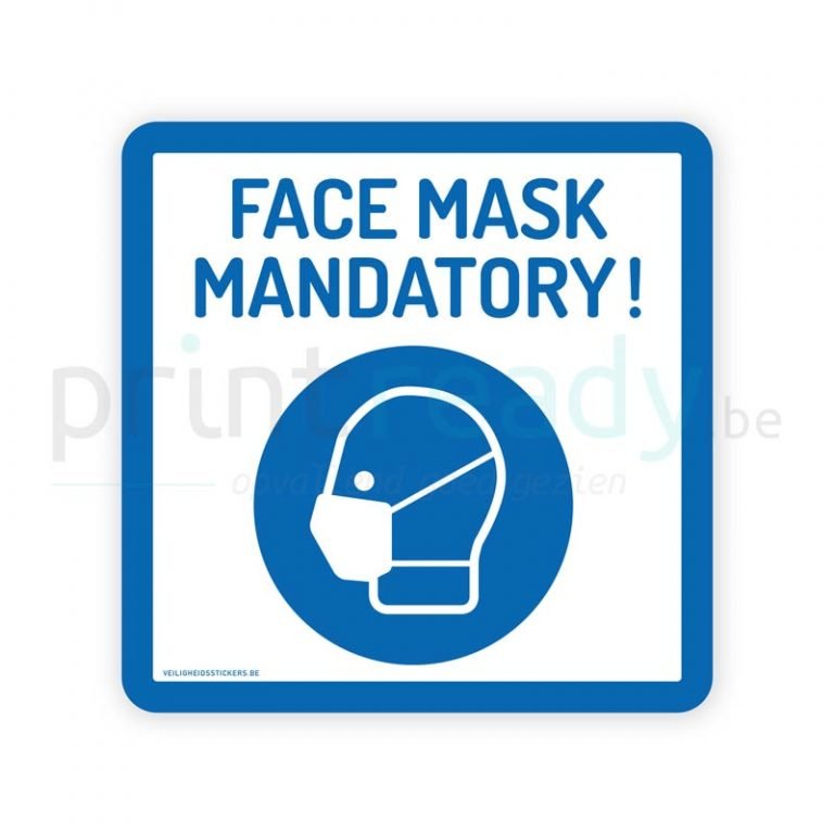 Face mask mandatory (vierkant) PrintReady.be