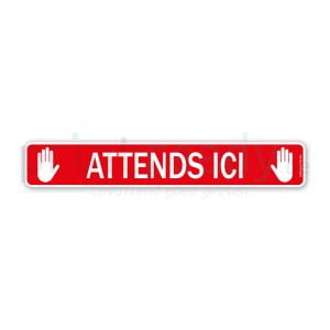 Sticker Attends ici Rouge
